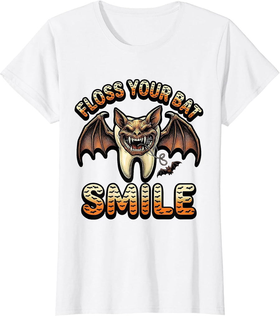 Women's Floss Your Bat Smile Bold Dental Hygienist Halloween Costume T-Shirt - White