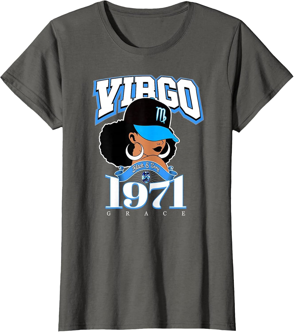 Virgo 1971 Melanin Goddess Astrology Clothing T-Shirt - Asphalt Grey