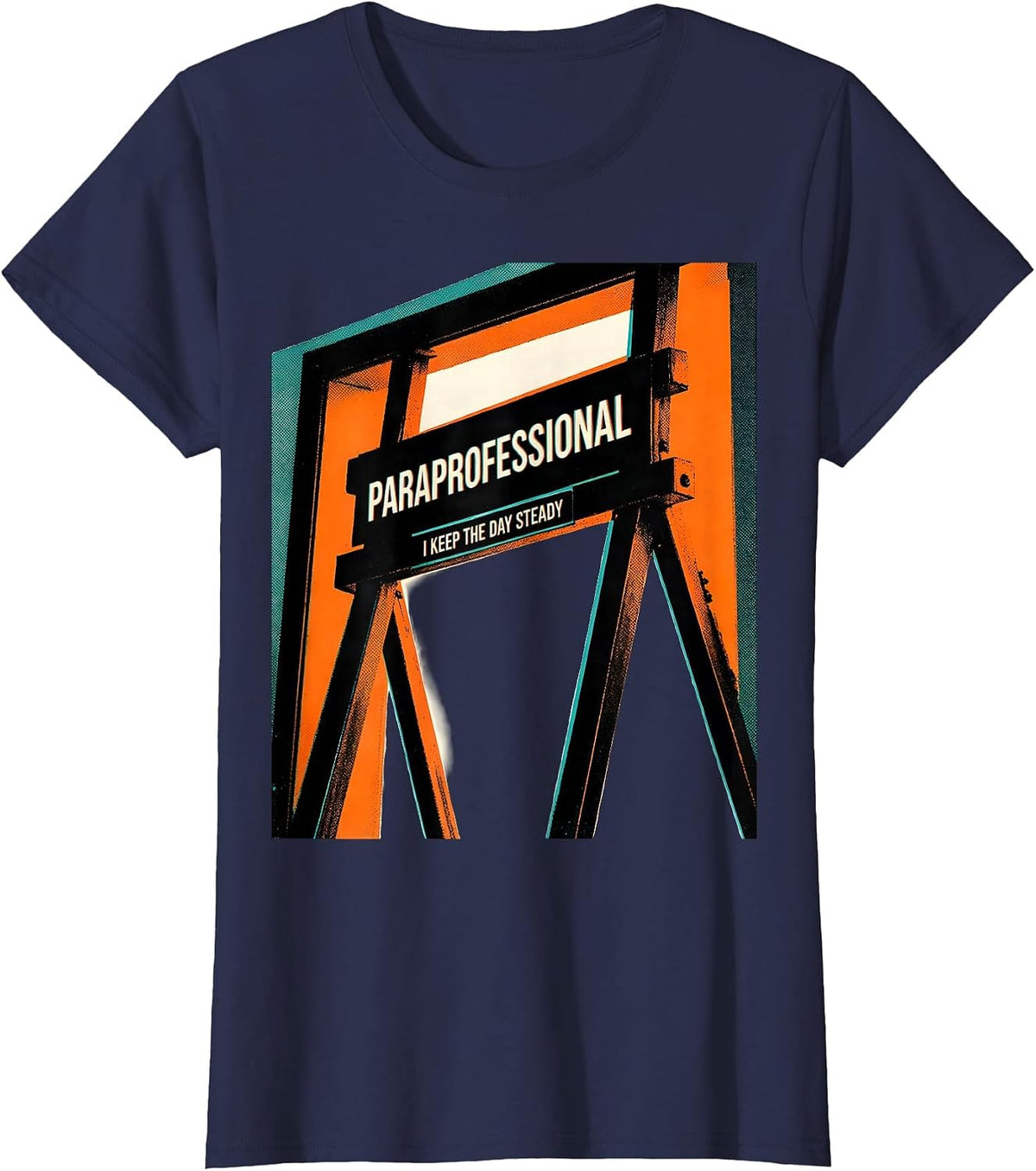 Women's Paraprofessional I Keep The Day Steady Risograph T-Shirt - Navy Blue