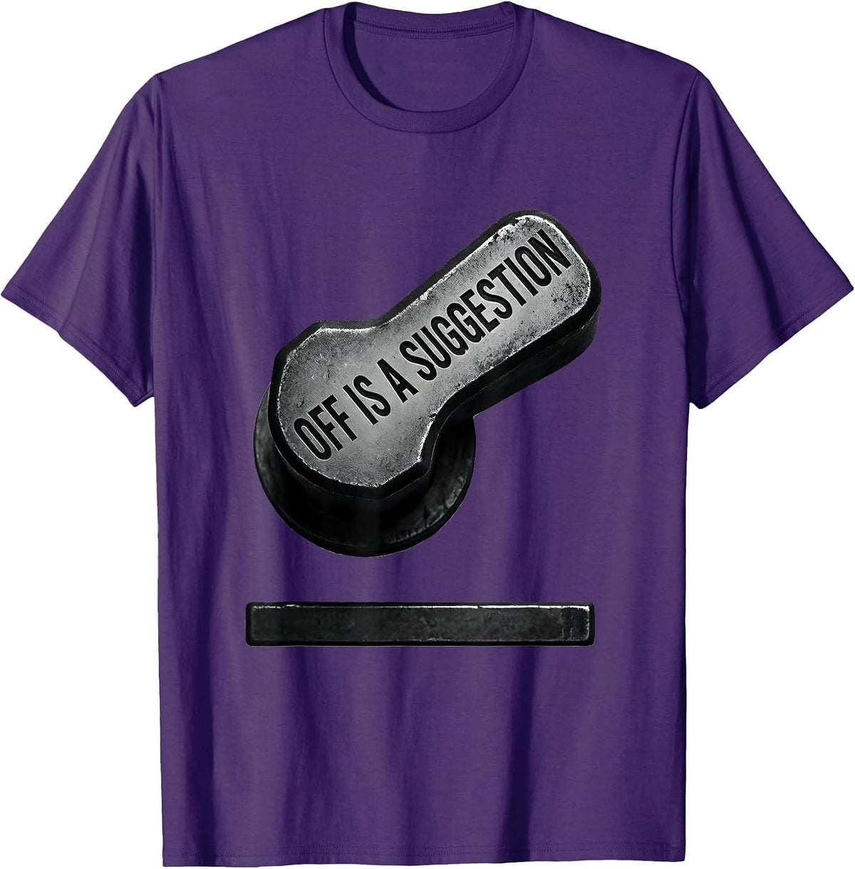 Off Is A Suggestion Funny Electrician Engineer Trade Humor T-Shirt - Purple