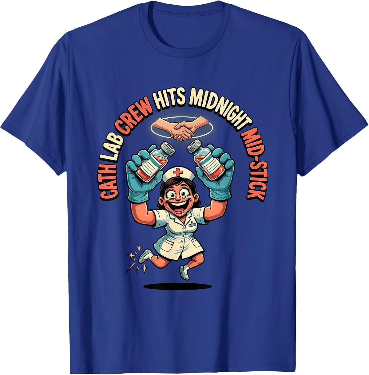 CATH LAB CREW HITS MIDNIGHT MID-STICK Funny Nurse New Year T-Shirt - Royal Blue