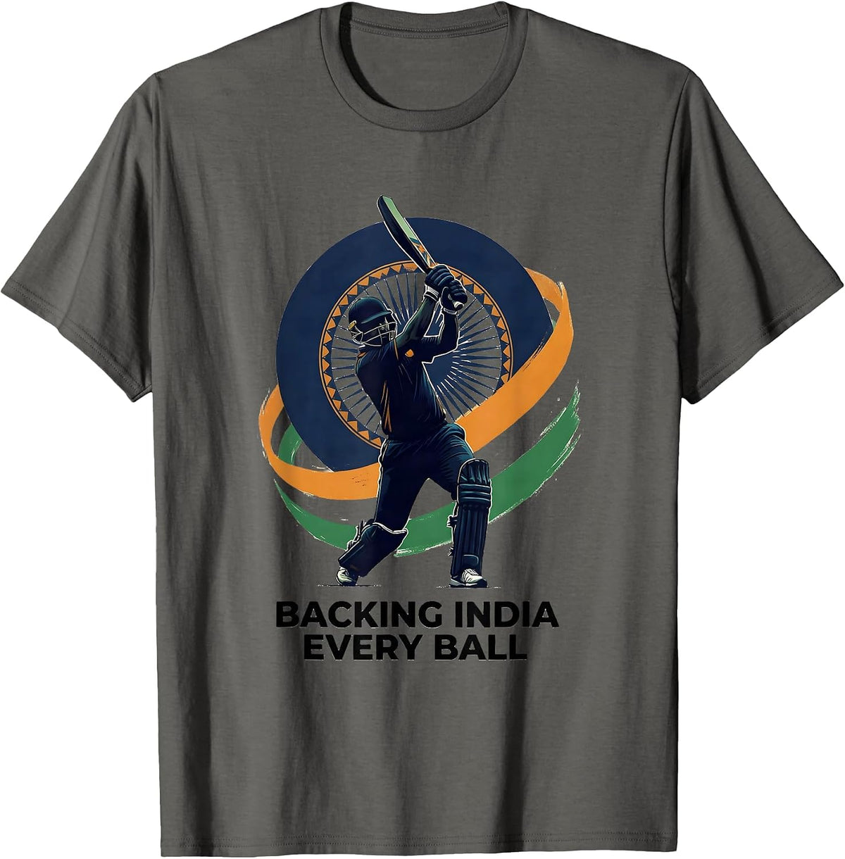 Backing India Every Ball Patriotic Cricket Fan National T-Shirt - Asphalt Grey
