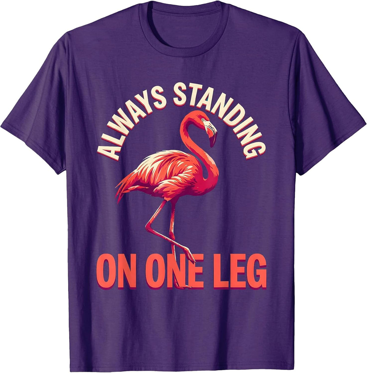 Always Standing On One Leg Flamingo Design T-Shirt - Purple