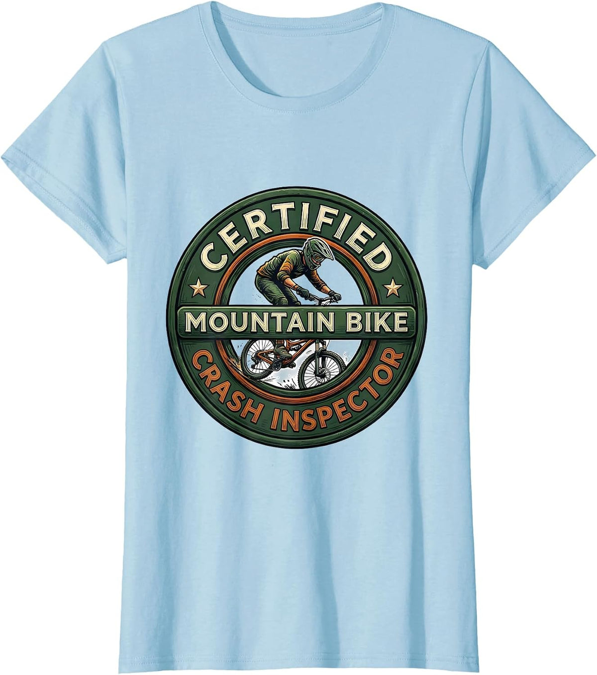 Certified Mountain Bike Crash Inspector Funny Mountain Biker T-Shirt - Baby Blue