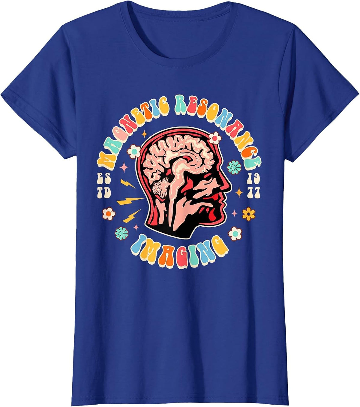 MRI Technologist Radiology Magnetic Resonance Imaging T-Shirt - Royal Blue