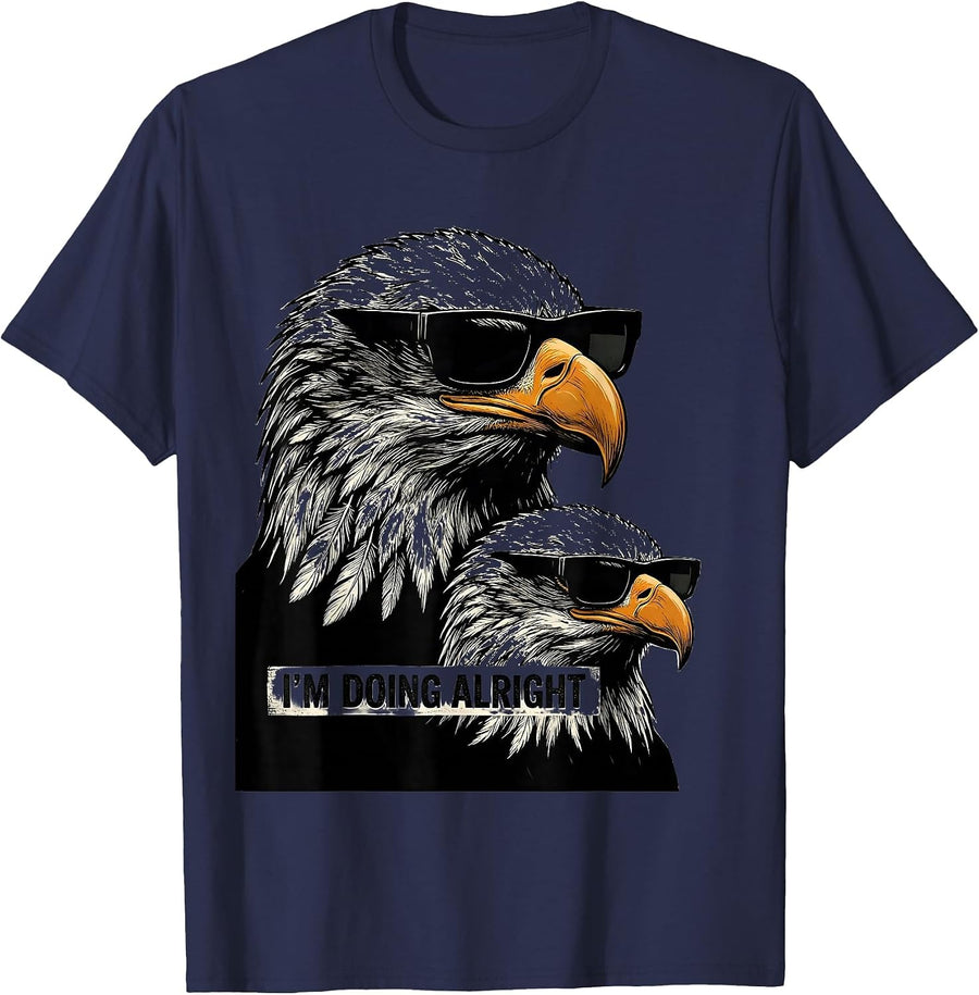 I'm Doing Alright Scratchboard Bald Eagle Sunglasses Novelty T-Shirt - Navy Blue