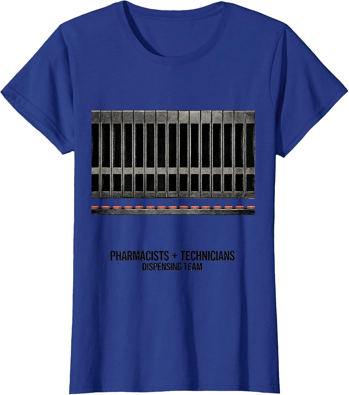 Women's Pharmacists + Technicians, Dispensing Team Funny T-Shirt - Royal Blue