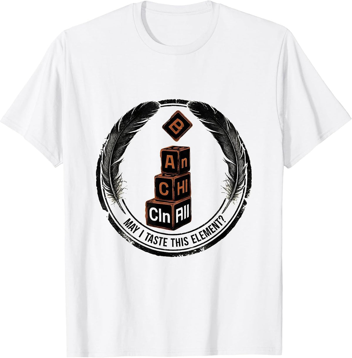 Men's May I Taste This Element Funny Periodic Table Chemistry T-Shirt - White