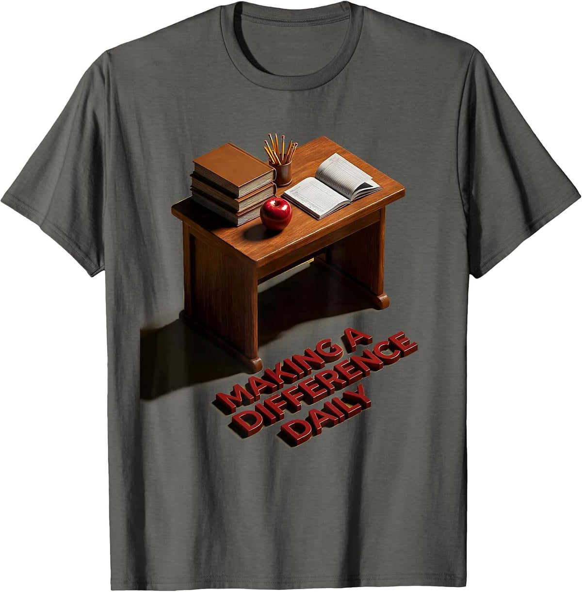 Making a Difference Daily Teacher Labor Day Design T-Shirt - Asphalt Grey