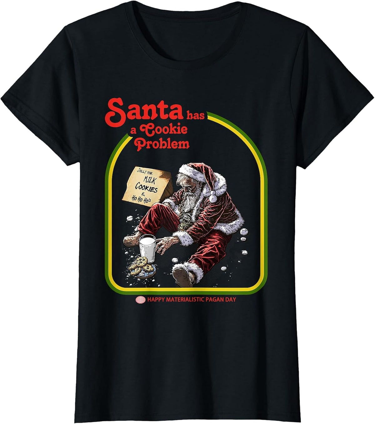 Santa has a Cookie Problem T-Shirt - Black