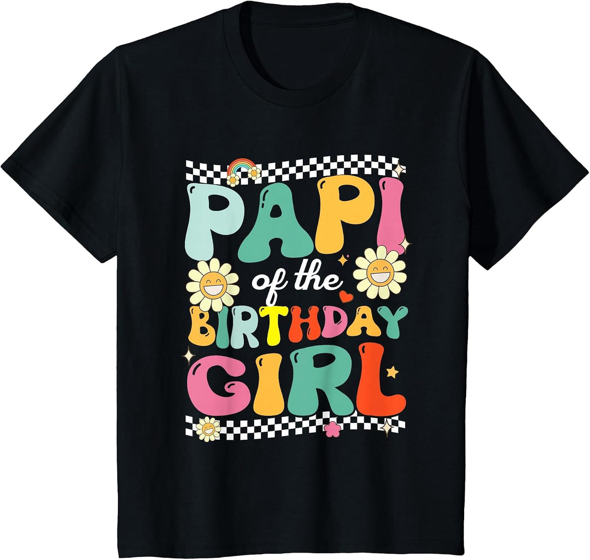 Papi of The Birthday Girl Family Groovy Birthday Party T-Shirt - Black