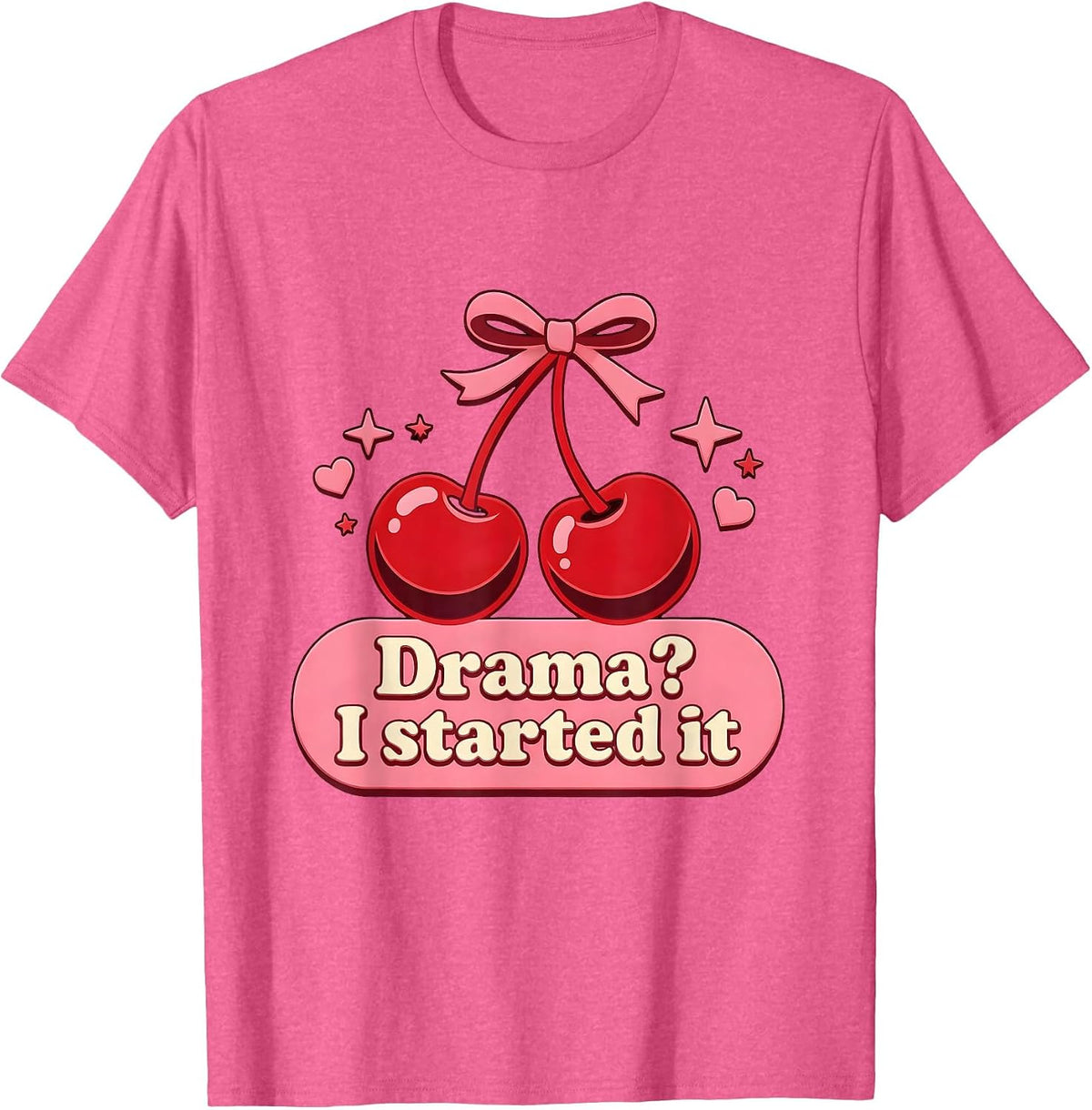 Men's Drama? I Started It Bold Humor Graphic Design T-Shirt - Pink Heather