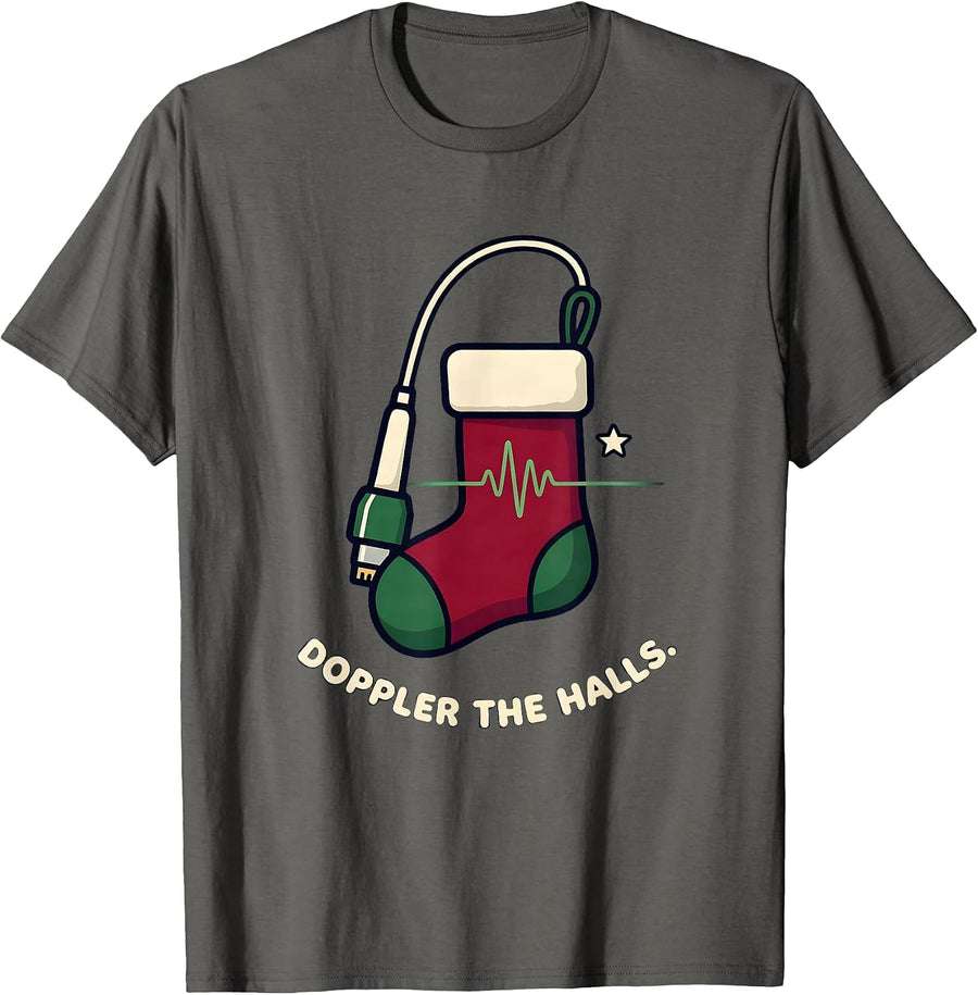 Doppler The Halls Funny Sonographer Ultrasound Tech T-Shirt - Asphalt Grey