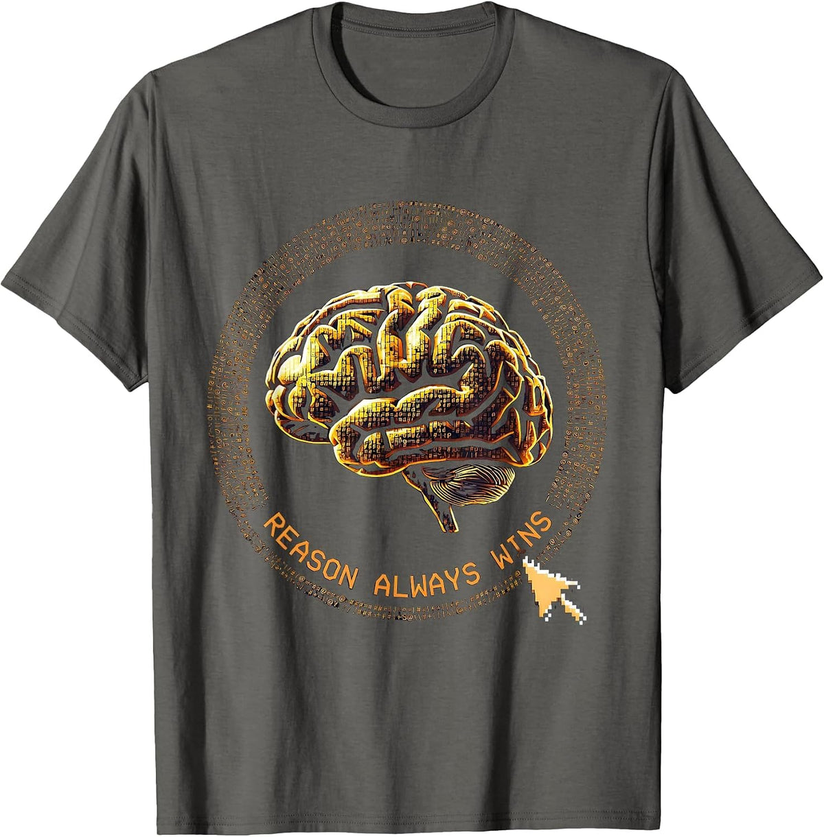 Reason Always Wins Logic Over Emotion Design T-Shirt - Asphalt Grey