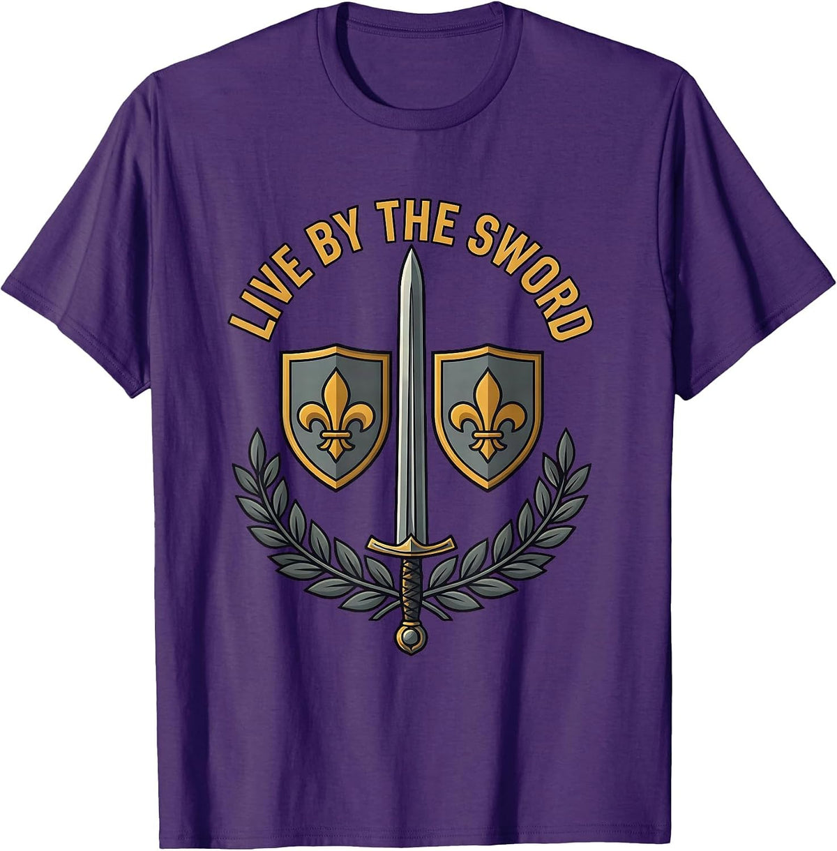 Live by the Sword Renaissance Warrior Design T-Shirt - Purple