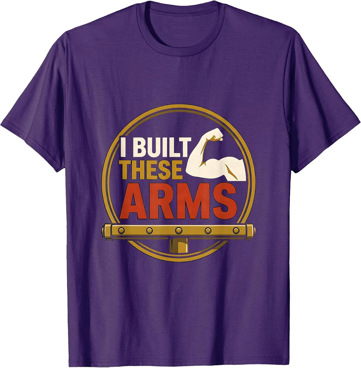 I Built These Arms Funny Gym Muscle Graphic Weightlifting T-Shirt - Purple