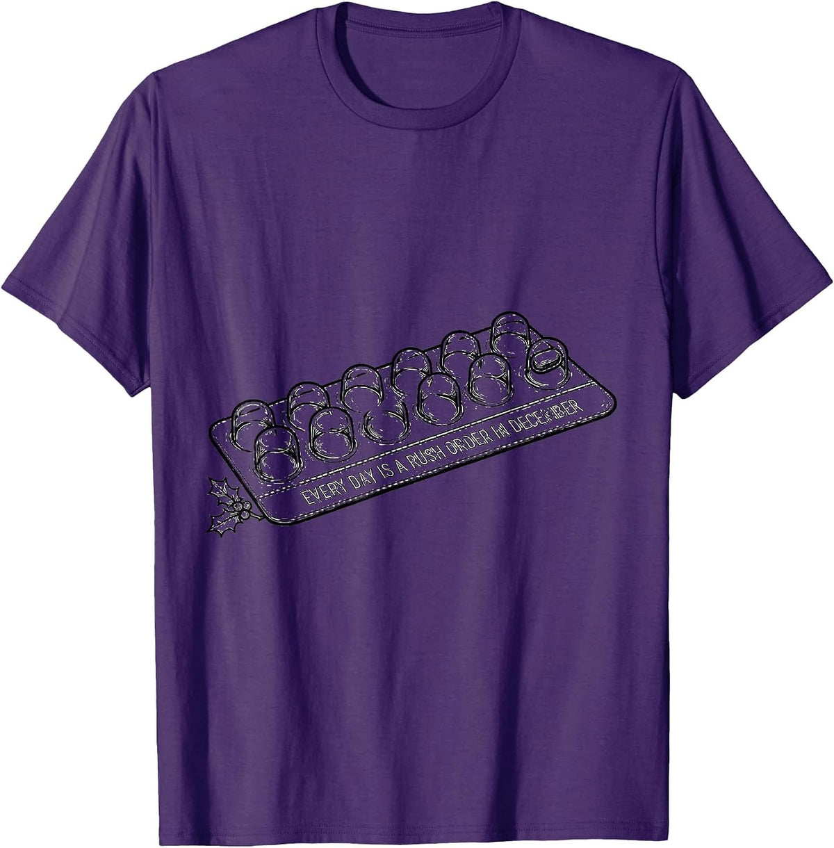 Every Day Is A Rush Order In December Funny Pharmacy Tech T-Shirt - Purple