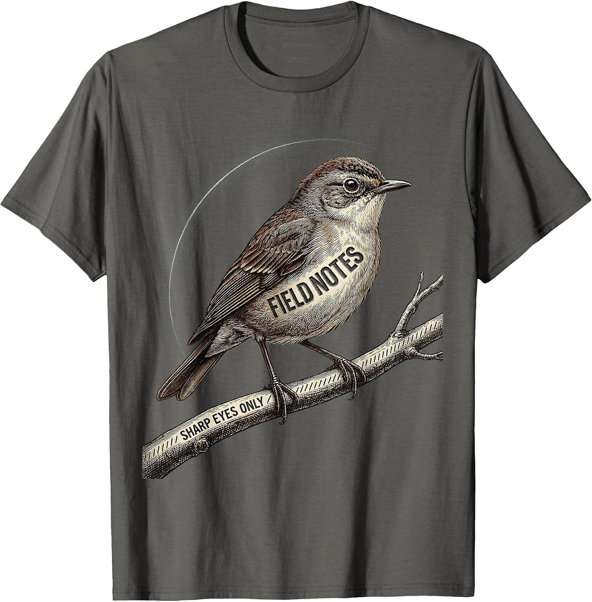 Field Notes Sharp Eyes Only Funny Birdwatching Bird Lover T-Shirt - Asphalt Grey
