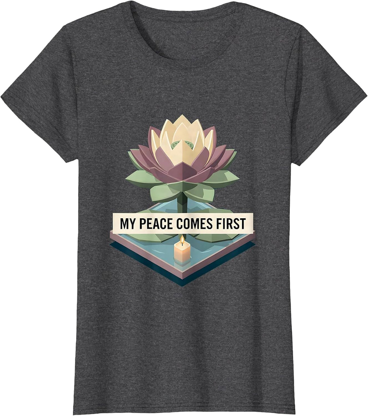 Women's My Peace Comes First Mental Health Design T-Shirt - Dark Heather Grey