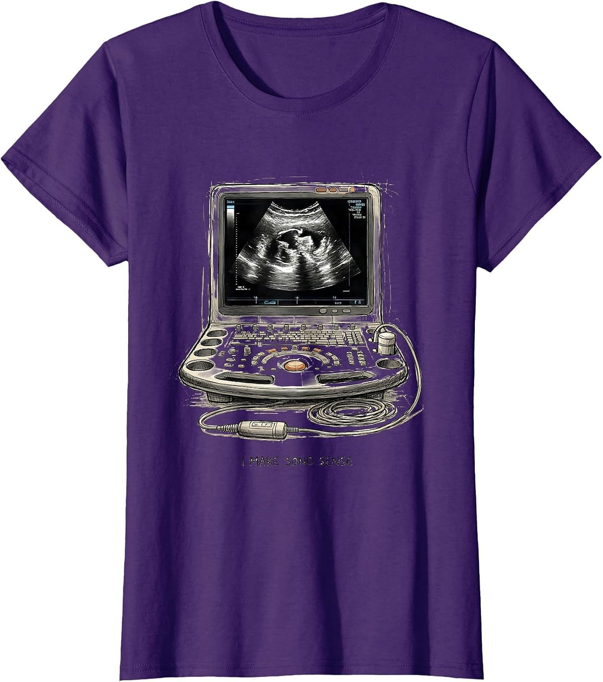 Women's I Make Sono Sense Funny Sonographer Ultrasound Tech RDMS T-Shirt - Purple