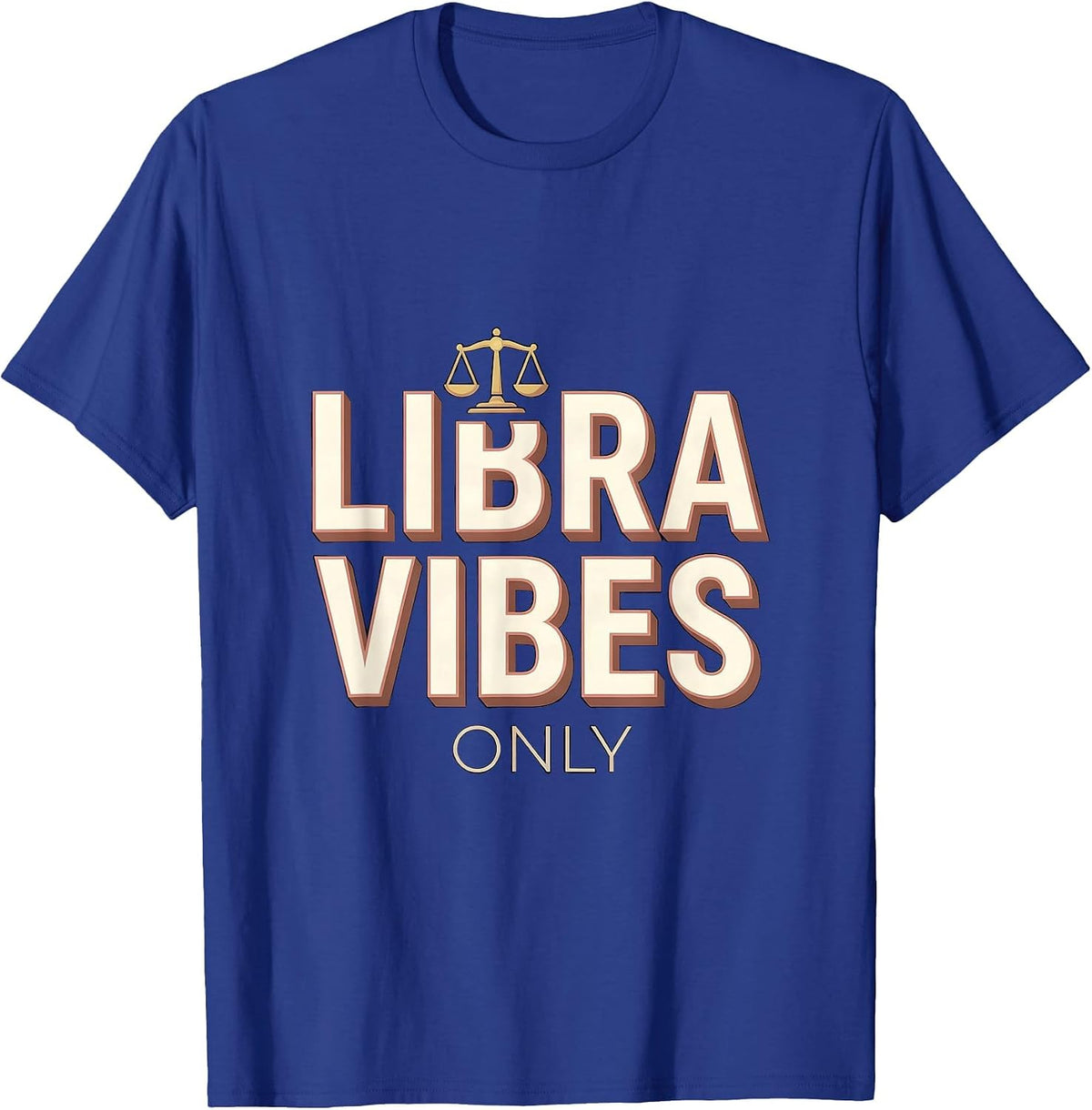 Libra Vibes Only Zodiac Astrology Design T-Shirt - Royal Blue