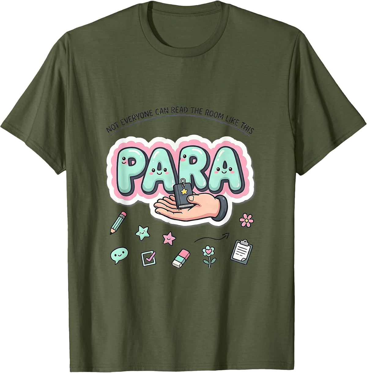 Men's Not Everyone Can Read The Room Like This Para T-Shirt - Olive Green