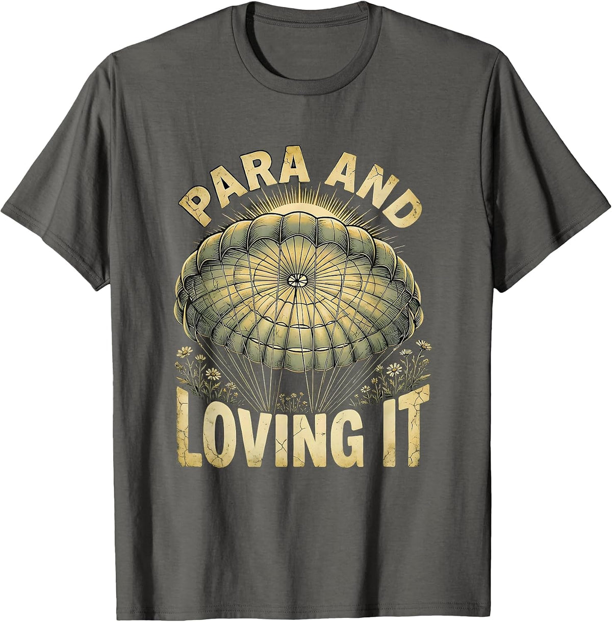 Men's Para And Loving It Proud Parent Design T-Shirt - Asphalt Grey