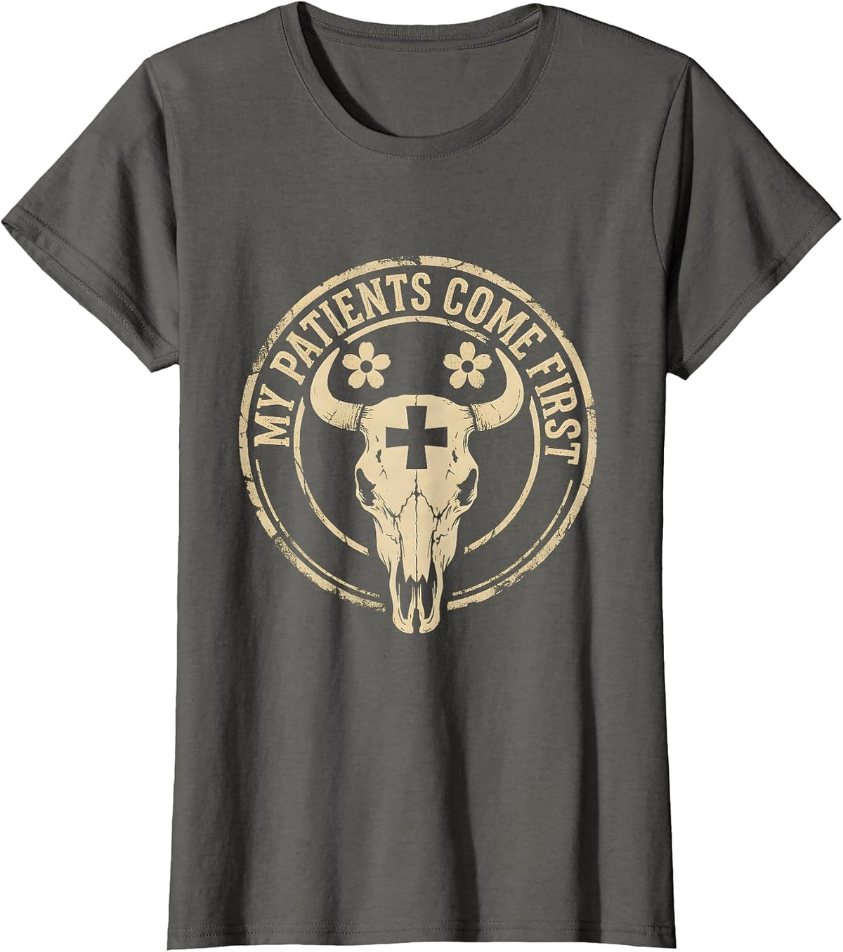 Women's My Patients Come First Medical Assistant Design T-Shirt - Asphalt Grey