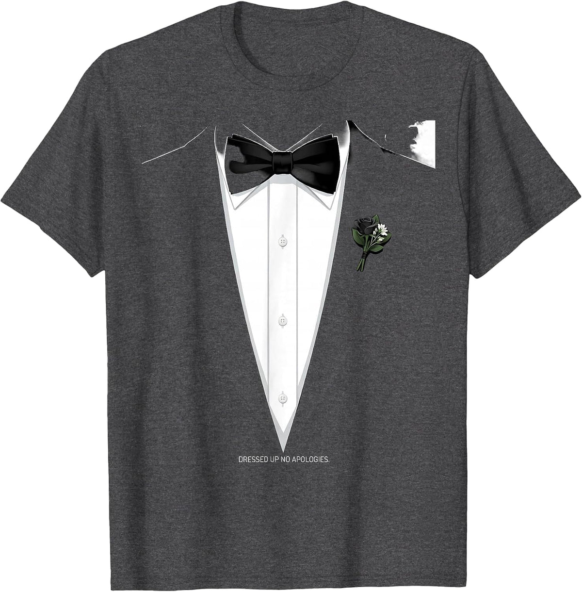 Dressed Up No Apologies Tuxedo Graphic Design T-Shirt - Dark Heather Grey