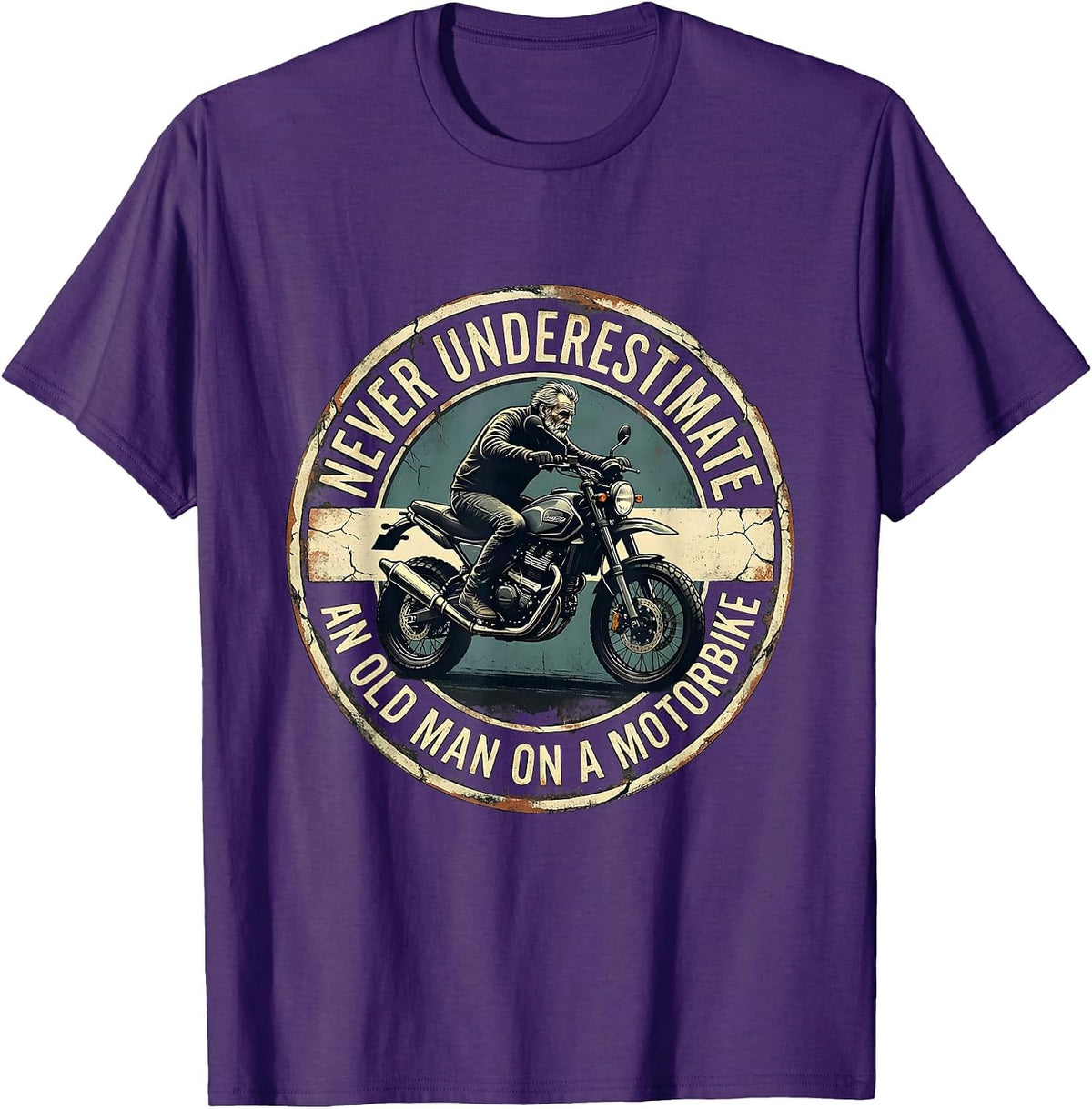 Never Underestimate An Old Man On A Motorbike Distressed T-Shirt - Purple