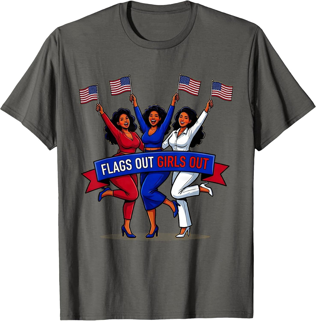 Flags Out Girls Out Red White and Blue Design T-Shirt - Asphalt Grey