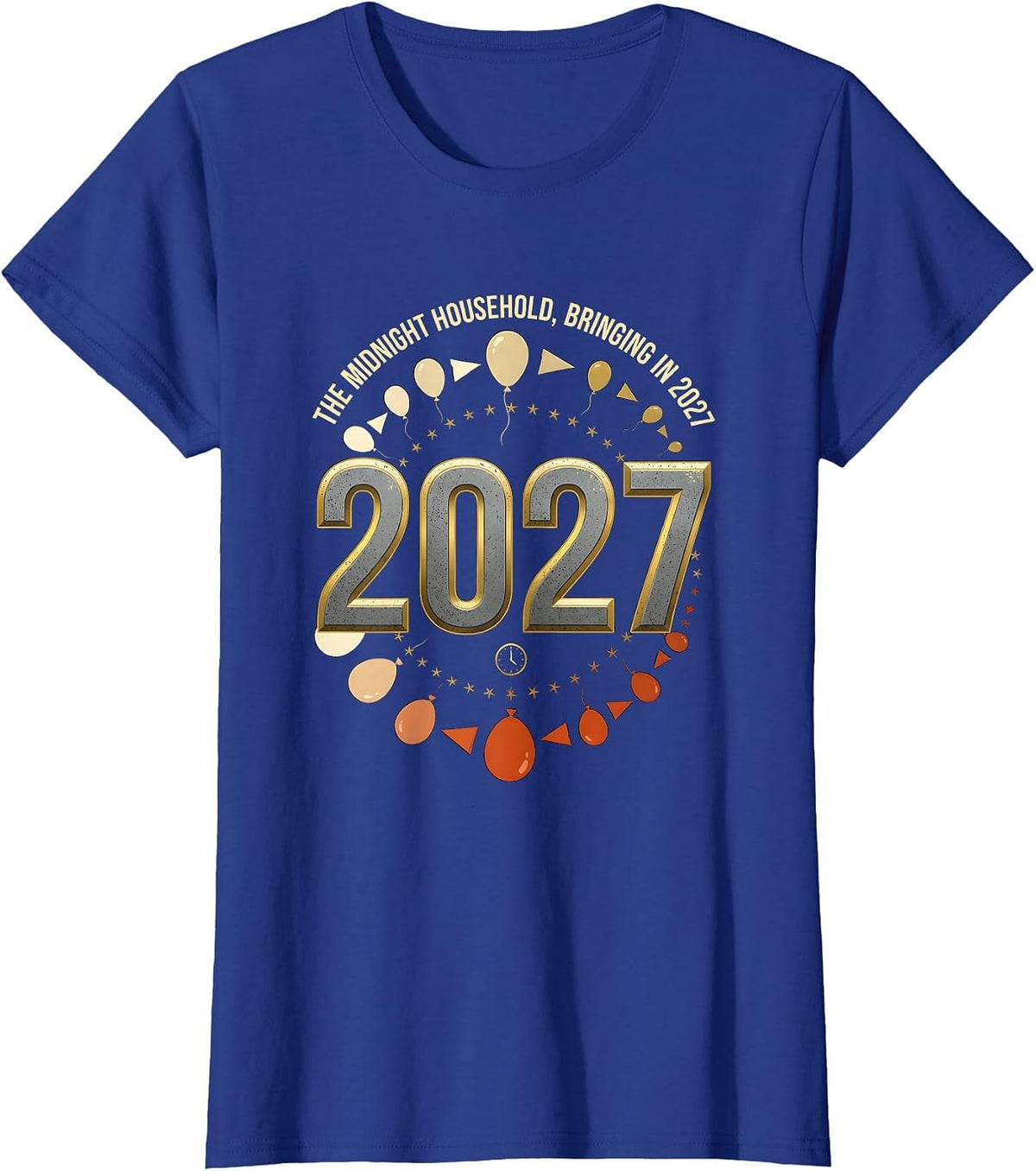 Women's The Midnight Household, Bringing In 2027 Family Matching T-Shirt - Royal Blue