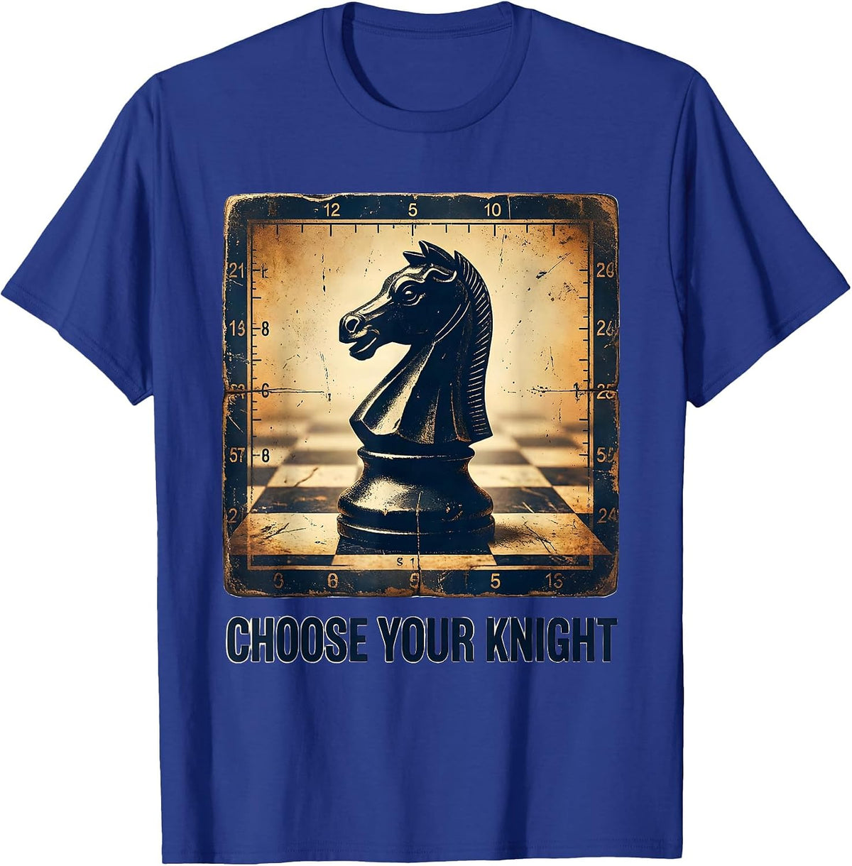 Choose Your Knight Vintage Chess Player Gift Chess Lover T-Shirt - Royal Blue
