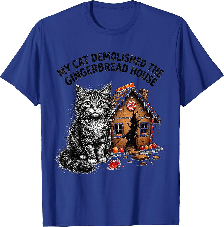 My Cat Demolished The Gingerbread House Funny Cat Lover T-Shirt - Royal Blue
