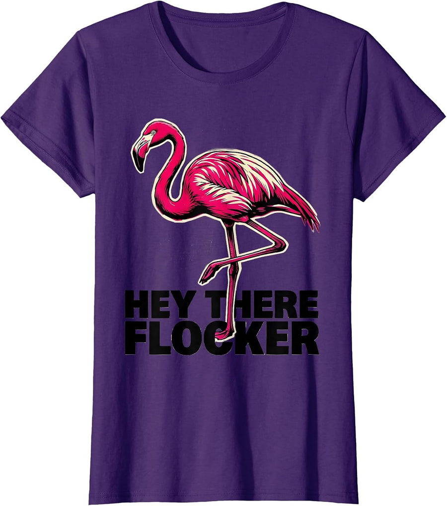 Hey There, Flocker Funny Flamingo Lover Novelty Gift T-Shirt, Women, Purple, X-Small - As Pictured
