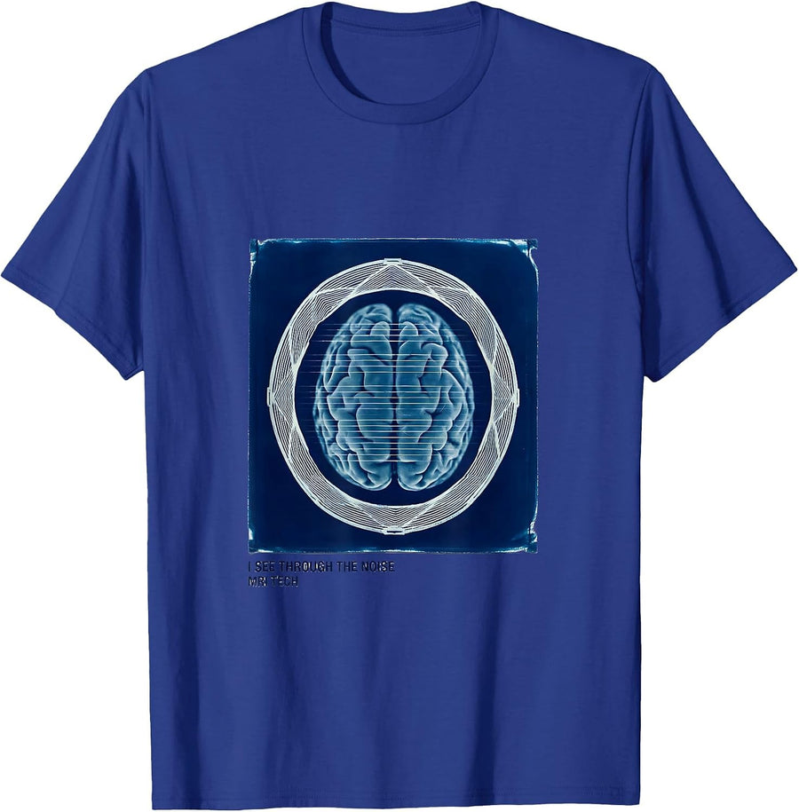 I See Through The Noise MRI Tech Radiology Rad Tech Gift T-Shirt - Royal Blue