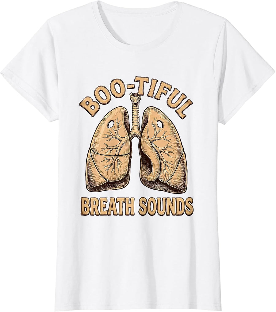Women's Boo-tiful Breath Sounds Warm-toned Respiratory Therapist T-Shirt - White