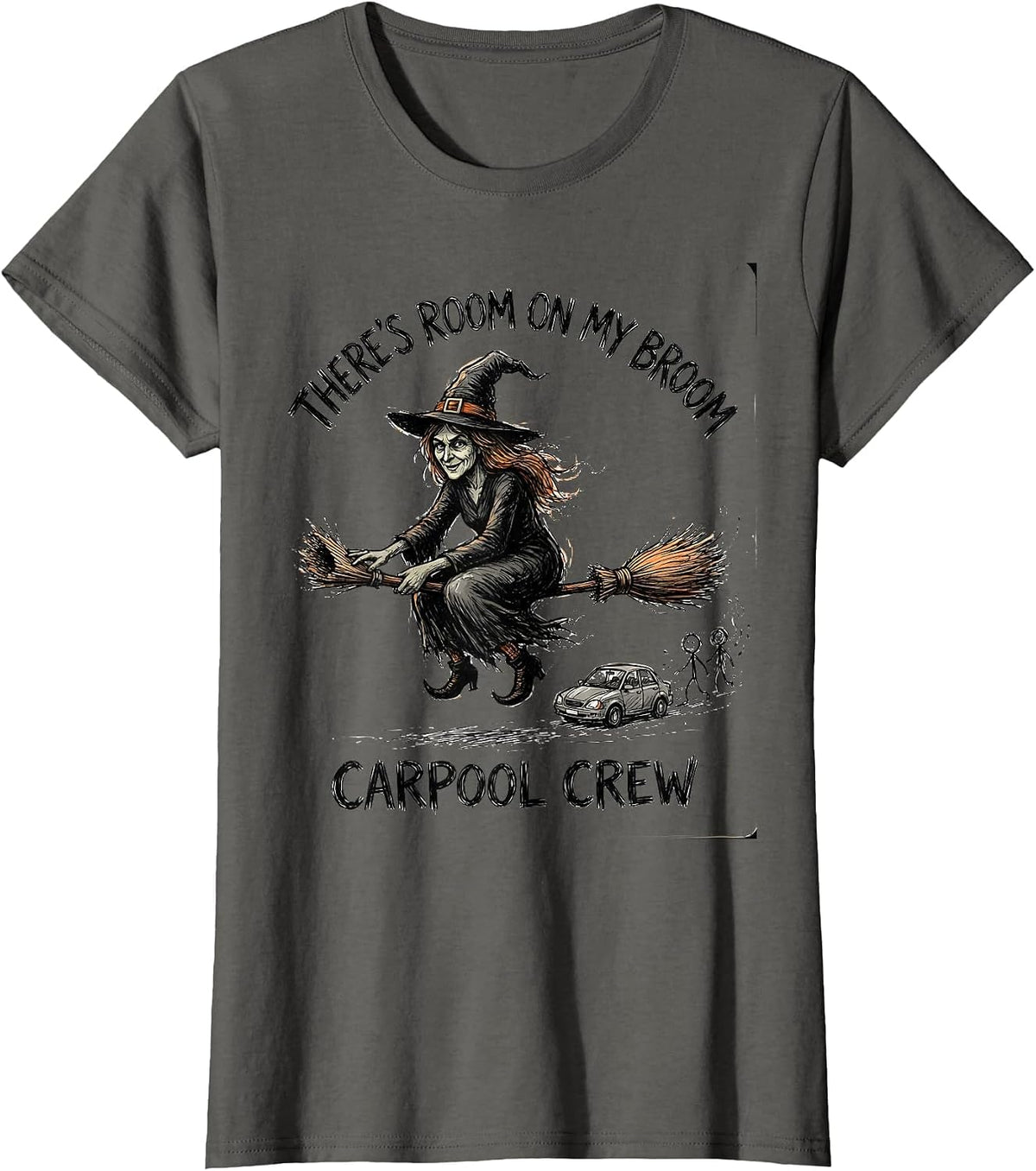 Women's There's Room On My Broom Carpool Crew Funny Halloween T-Shirt - Asphalt Grey