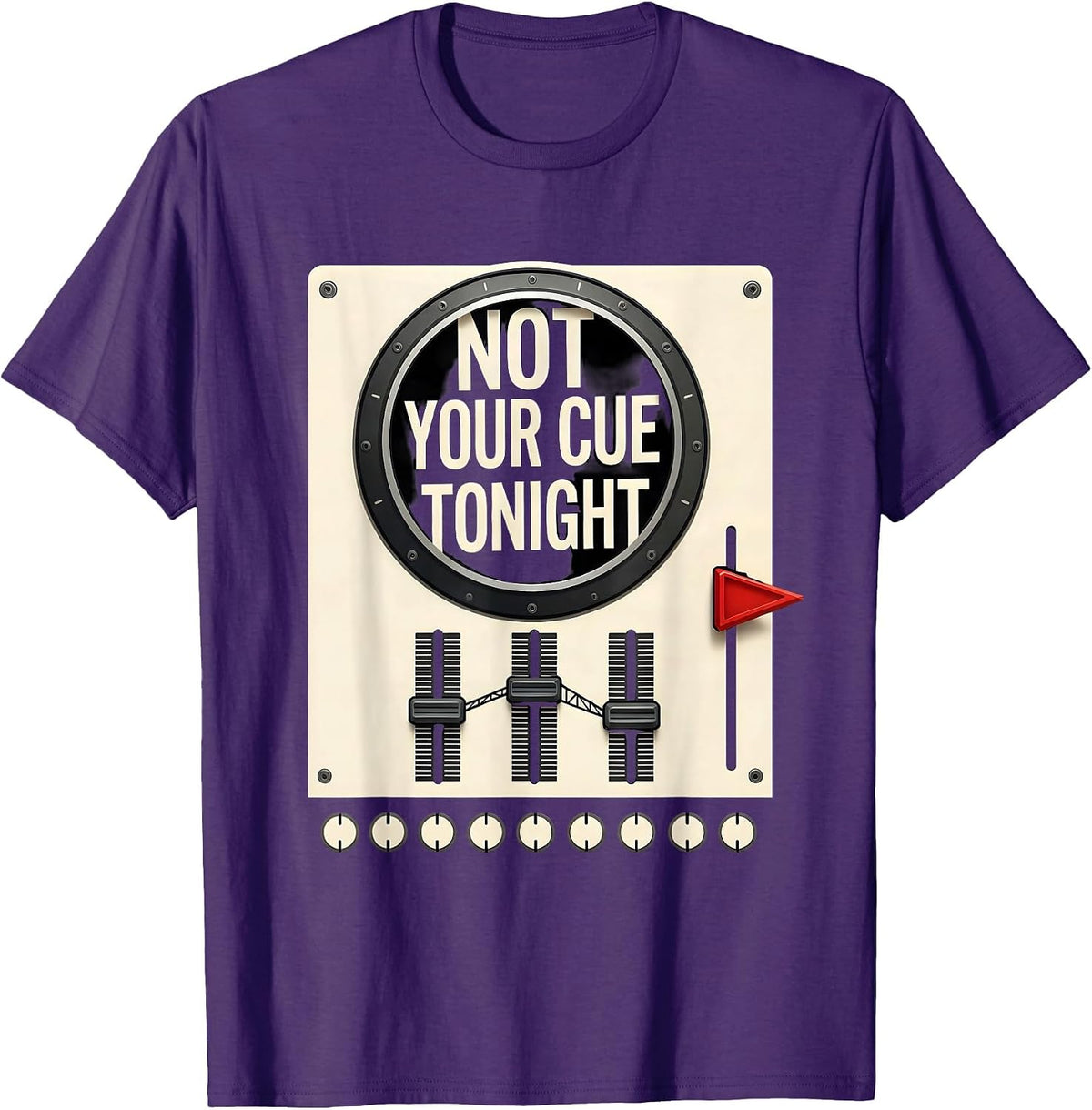 Not Your Cue Tonight Funny DJ Gift Retro Mixing Console T-Shirt - Purple