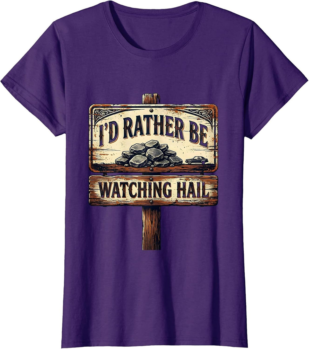 Women's I'd Rather Be Watching Hail Vintage Storm Chaser Meteorology T-Shirt - Purple