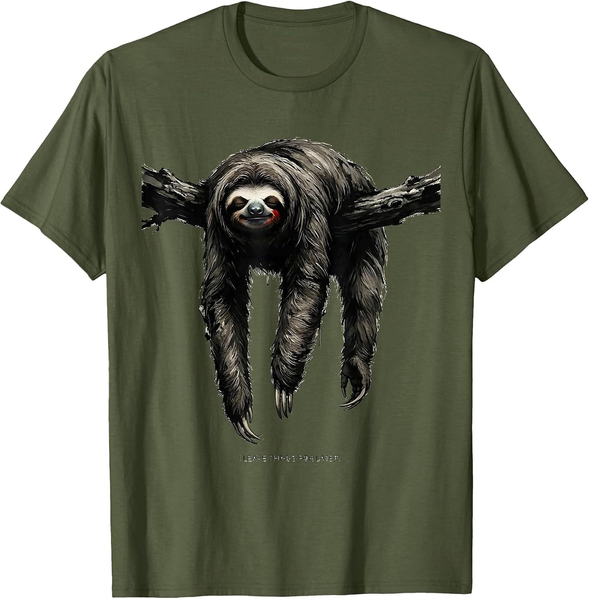 I Leave Things For Later Funny Sloth Lazy Humor Novelty Gift T-Shirt - Olive Green