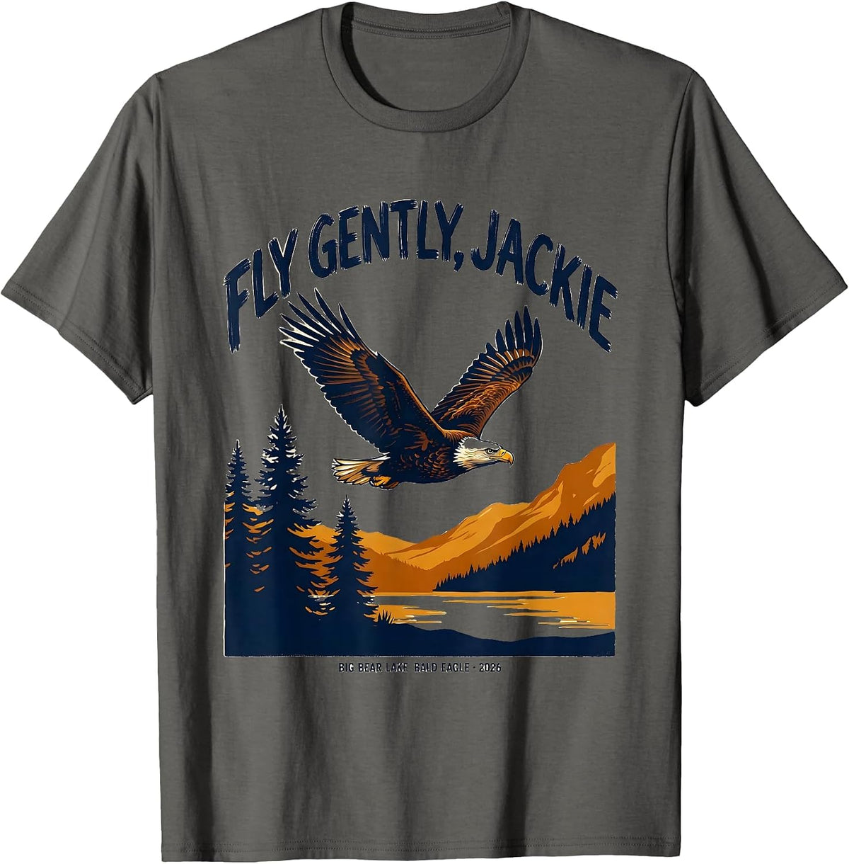 Fly Gently, Jackie Big Bear Lake Bald Eagle Memorial T-Shirt - Asphalt Grey