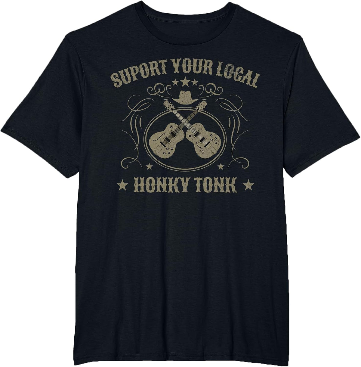 Support Your Local Honky Tonk Country Music Bar T-Shirt - Black