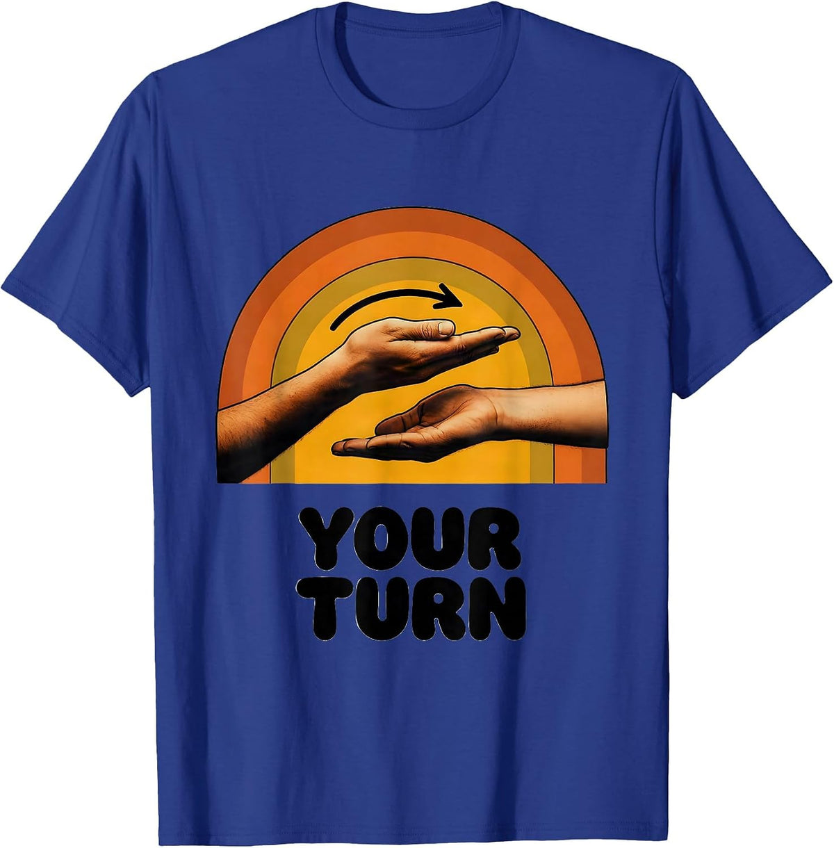 Your Turn Retro 70s ASL Sign Language Teacher Classroom T-Shirt - Royal Blue