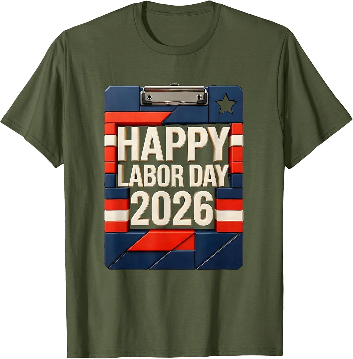 Happy Labor Day 2026 Patriotic Union Worker Celebration T-Shirt - Olive Green