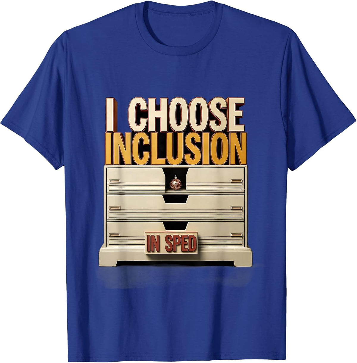 I Choose Inclusion In SPED Special Education Teacher Autism T-Shirt - Royal Blue