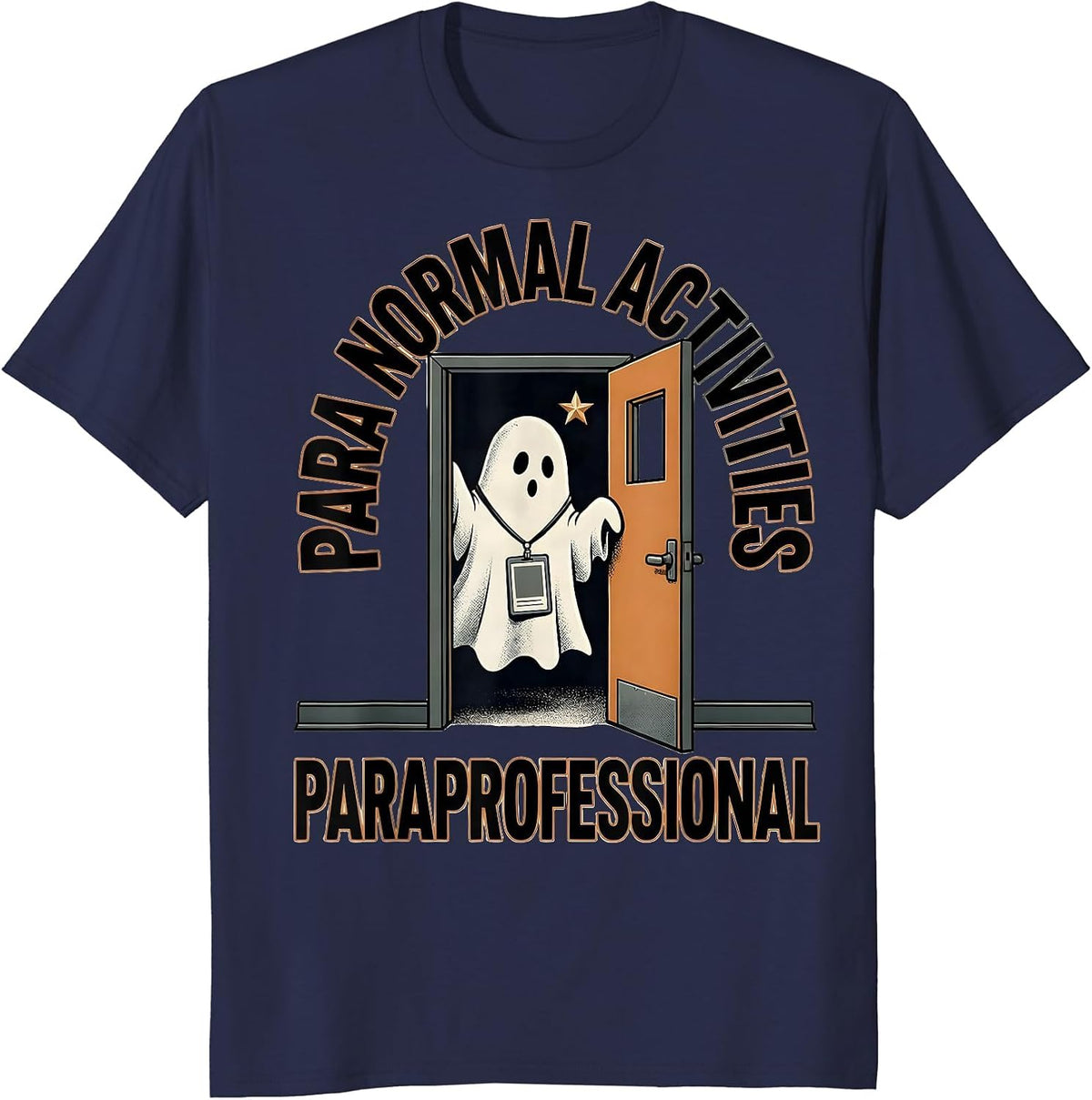Para Normal Activities Paraprofessional Ghost T-Shirt - Navy Blue