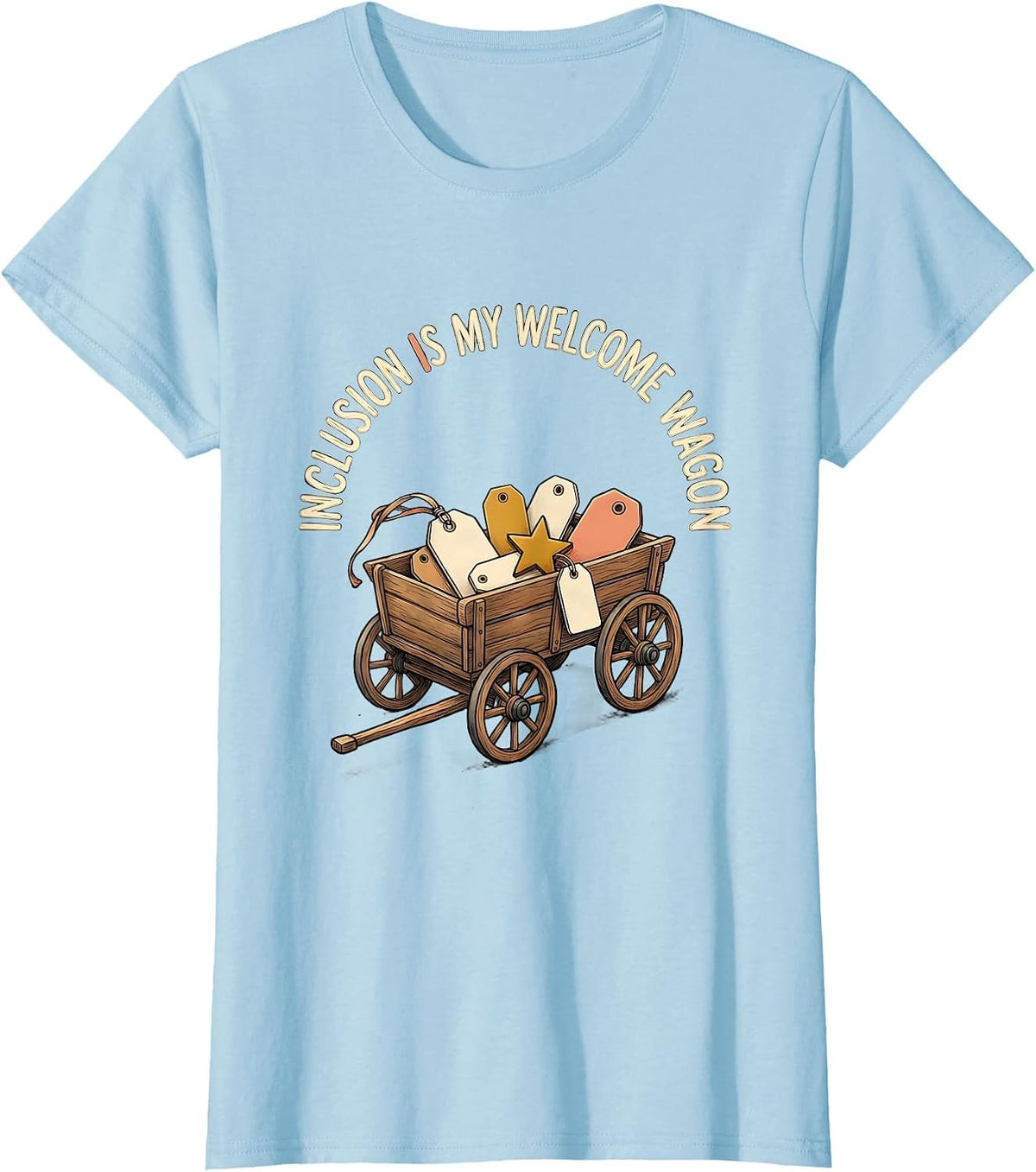 Inclusion Is My Welcome Wagon Special Education Teacher T-Shirt - Baby Blue