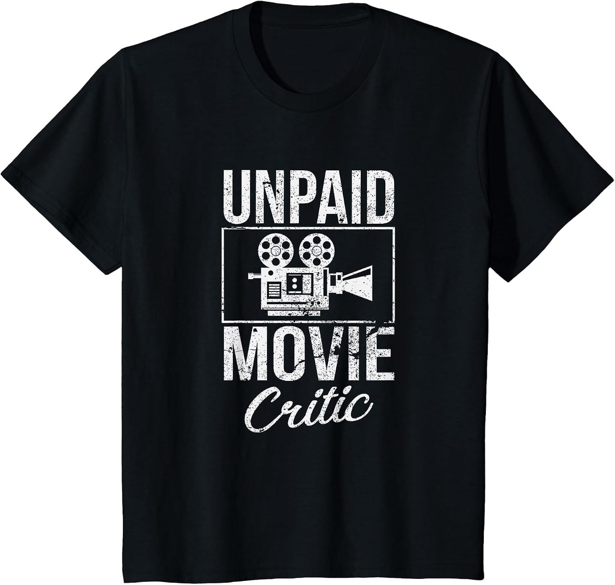 Unpaid Movie Critic Film Cinema Motion Picture Fan T-Shirt T-Shirt - Black