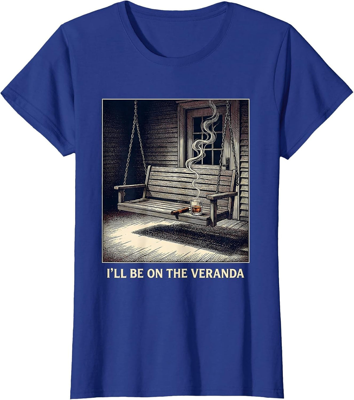 Women's I'll Be On The Veranda Funny Cigar And Bourbon Lovers T-Shirt - Royal Blue